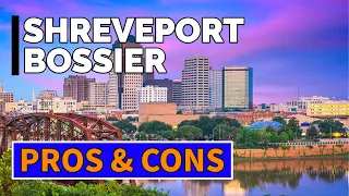 Pros and Cons of Living in the Shreveport Bossier area - Moving to Louisiana