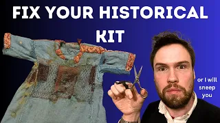 Repairing Your Historical Clothing is Period (I promise!)