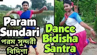 Param Sundari (পরম সুন্দরী ) Dance Cover Bitisha Santra | Mimi, A R Rahman | Sreya Ghoshal | Kriti