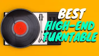 TOP 6: BEST Best High End Turntable [2021 Buyer's Guide]