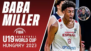 Baba Miller FIBA U19 World Cup Highlights | 6'11" Wing | Spain | Florida State