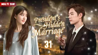 President's Hidden Marriage💓EP31 | #zhaolusi | President's wife's pregnant, but he's not the father