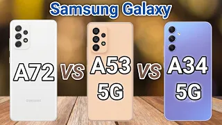 Samsung Galaxy A34 5G vs Samsung Galaxy A53 5G vs Samsung Galaxy A72