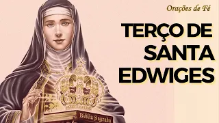 Terço de Santa Edwiges – TERÇO DA PROSPERIDADE