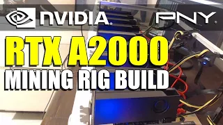 A2000 PNY 10 GPU Ethereum Mining Rig build