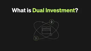 What is OKX Dual Investment | Crypto Trading