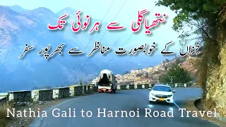 Nathia Gali to Harnoi Abbottabad Road Tour | The Beauty of Galiat Pakistan