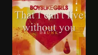 Two Is Better Than One- Boys Like Girls ft. Taylor Swift!- lyrics