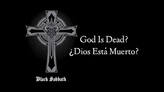God Is Dead?, Black Sabbath (Español y inglés)