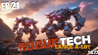 The Three ongoing projects  - Roguetech Lance-a-Lot episode 21