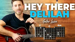 Hey There Delilah Guitar Tutorial (Plain White T's) Easy Chords Guitar Lesson