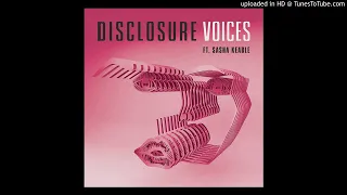 Disclosure - Voices (Instrumental Original) ft. Sasha Keable