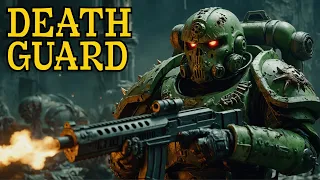 Death Guard | Warhammer 40k Full Lore