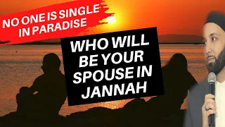 Don’t Worry! You Can Marry Her Or Him In Jannah In Sha Allah IF....  | Dr. Omar Suleiman