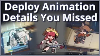 [Arknights] 5 Deploy Animation Details You (Possibly) Missed