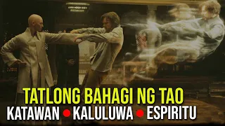 Tatlong Bahagi ng Tao: KATAWAN, KALULUWA, at ESPIRITU