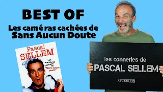 🤣 Best of ▶️ Pascal Sellem Les caméras cachées de Sans Aucun Doute  🔴 Caméra cachée Pascal Sellem