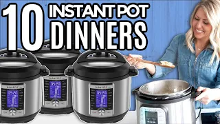 10 INSANELY Delicious - Yet INSANELY Easy Instant Pot Dinner Recipes!