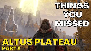 The Top Things You Missed In ALTUS PLATEAU (Part 2)!  - Elden Ring Tutorial/Guide/Walkthrough