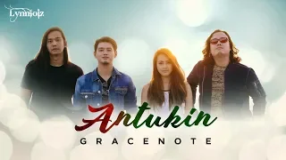 Gracenote - Antukin (lyrics)