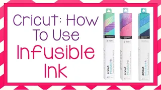 Cricut Tutorial: How to use Cricut's Infusible Ink Transfer Sheets!