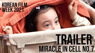 MIRACLE IN CELL NO. 7 Trailer | Korean Film Week 2021