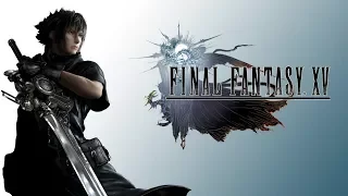 FINAL FANTASY XV WINDOWS EDITION ► РУССКИЙ ТРЕЙЛЕР