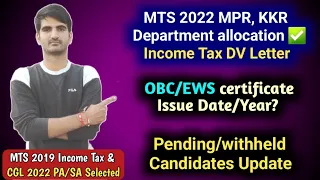 SSC MTS 2022 Department Allocation and ITD DV Letter | OBC, EWS certificate crucial date Issue?