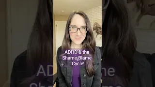 Hey ADHDer - Stuck in the shame blame cycle? Try this #adhdlife #podcast #adhd #emotionalregulation