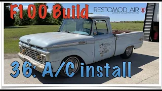 '64 F100 Build! Part 36:Installing the Restomod Air Bantam- S.