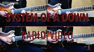 System Of A Down - Radio/Video (guitar cover)