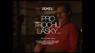 PRO TROCHU LÁSKY...