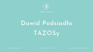 Dawid Podsiadło - TAZOSy (Karaoke/Instrumental)