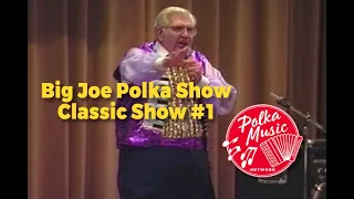 Big Joe Polka Show | Classic #1 | Polka Music | Polka Dance | Polka Joe