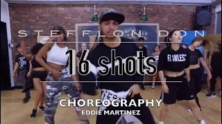 16 Shots - Stefflon Don Dance Choreography by Eddie Martinez