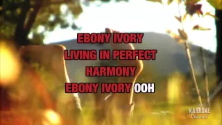 Ebony And Ivory in the Style of "Paul McCartney & Stevie Wonder" with lyrics (no lead vocal)