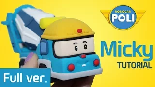 [Full ver.] Transformed into clay♥ Micky Special!! | Friends of Robocar POLI | Gony’s Claytown