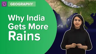 Why India Gets More Rain | Class 6 - Geography | Learn With BYJU'S