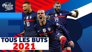 Tous les buts de 2021, Équipe de France I FFF 2021