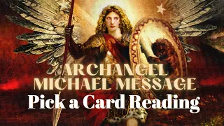 WHAT ARCHANGEL MICHAEL WANTS YOU TO KNOW!  💜 Pick a Card Reading Angel Message