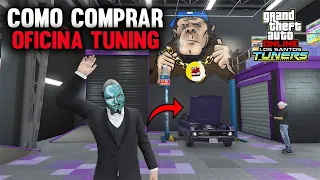 COMO COMPRAR A OFICINA TUNING NO GTA V ONLINE - DLC TUNERS - TODAS AS FUNÇÕES DA OFICINA MUITO FÁCIL