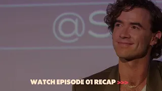 Episode 01 Recap