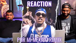 Por Mi Mexico Remix 🇲🇽   Reaccion