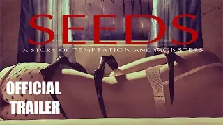 SEEDS (2018) - OFFICIAL TRAILER (HD)
