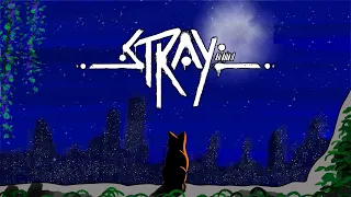 Stray In 9 Minutes