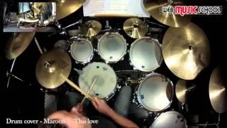 Maroon 5 - This Love - DRUM COVER