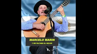 MARCELO MARIN - Y me faltaba el mejor