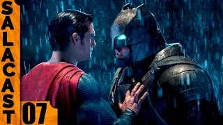 BATMAN VS SUPERMAN: A ORIGEM DA JUSTIÇA | SalaCast #07