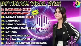 DJ TIKTOK TERBARU 2023 - DJ RUNGKAD x IH ABANG JAHAT x CARE BEBEK x RUNTAH x NO COMMENT