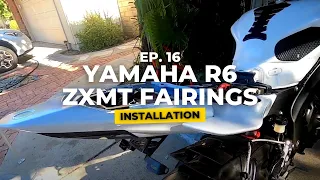 R6 ZXMT FAIRINGS INSTALLATION | EPISODE 16